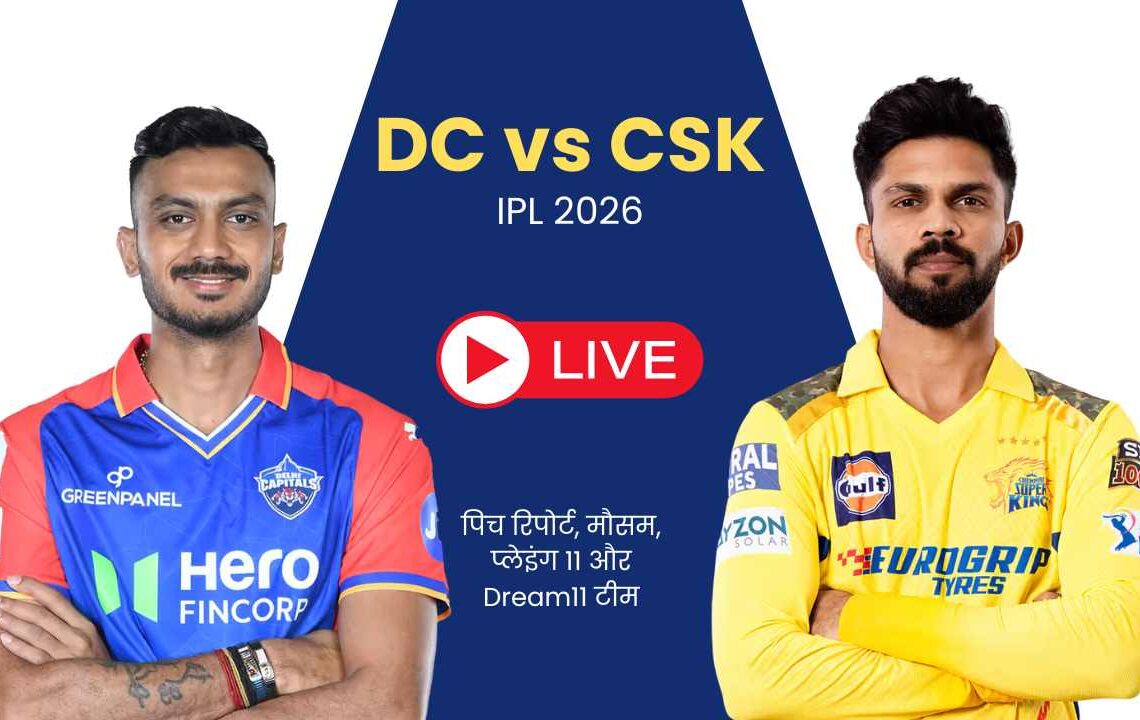 DC vs CSK