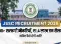 JSSC Recruitment 2026