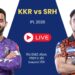 KKR vs SRH