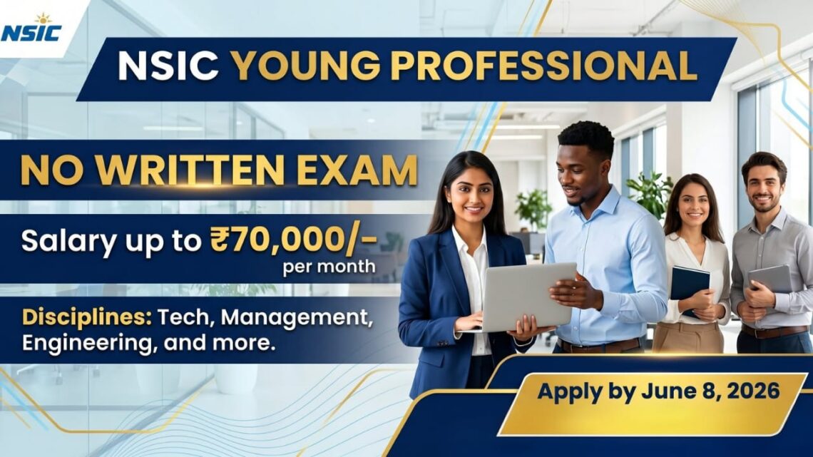 NSIC Young Professionals Recruitment 2026