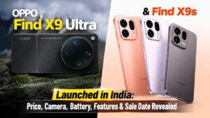 Oppo Find X9 Ultra और Oppo Find X9s