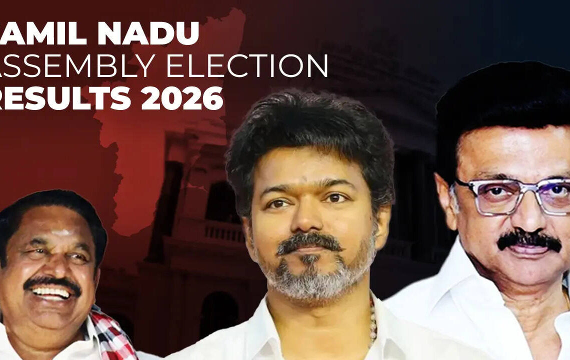 Tamil Nadu Election Results 2026