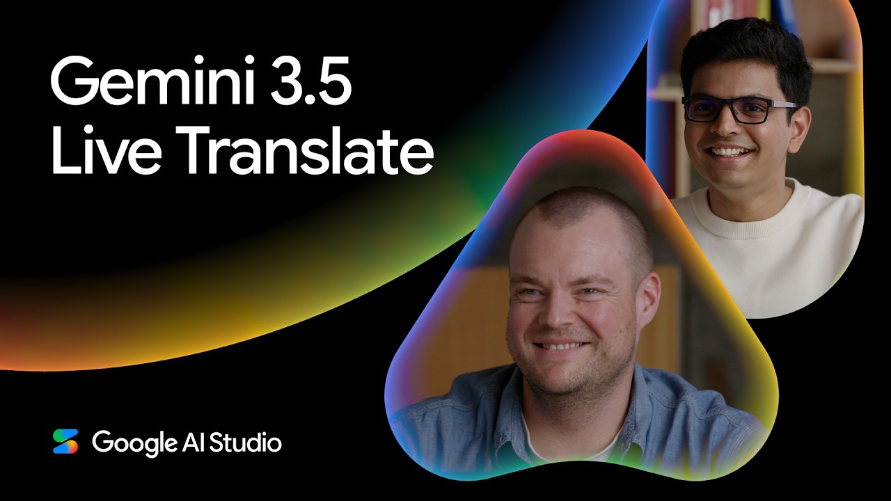 google gemini 3.5 live translate Google Gemini 3.5 Live Translate